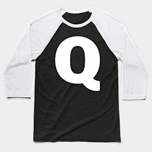 Capital Letter Q Letters Alphabet Baseball T-Shirt